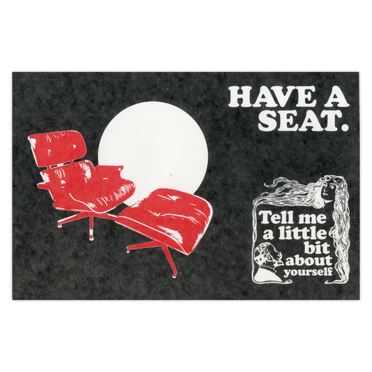 "Have A Seat" Print